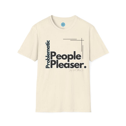 Problematic People Pleaser T-Shirt- Standard Logo