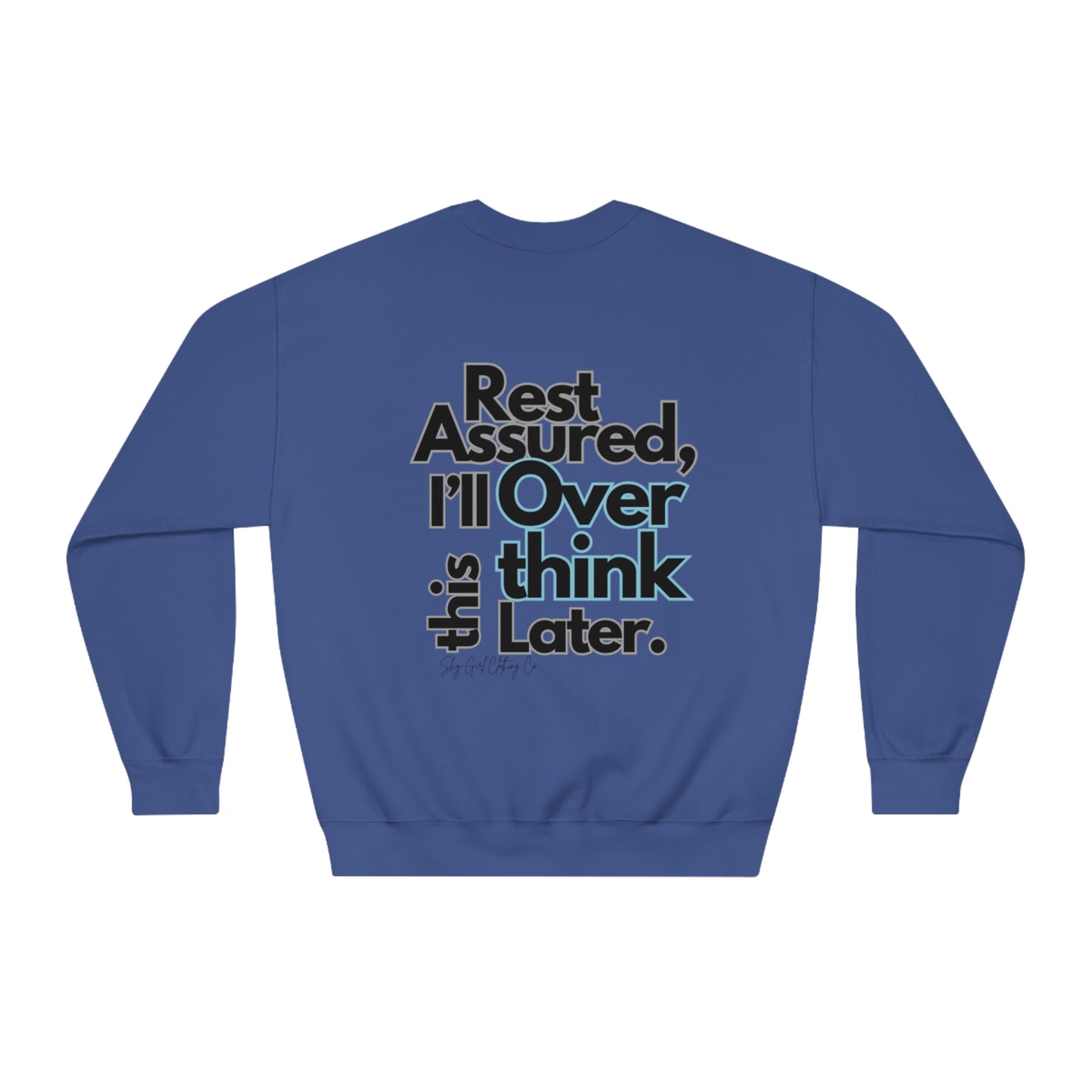 Rest Assured Unisex DryBlend® Crewneck Sweatshirt- Standard Logo Back