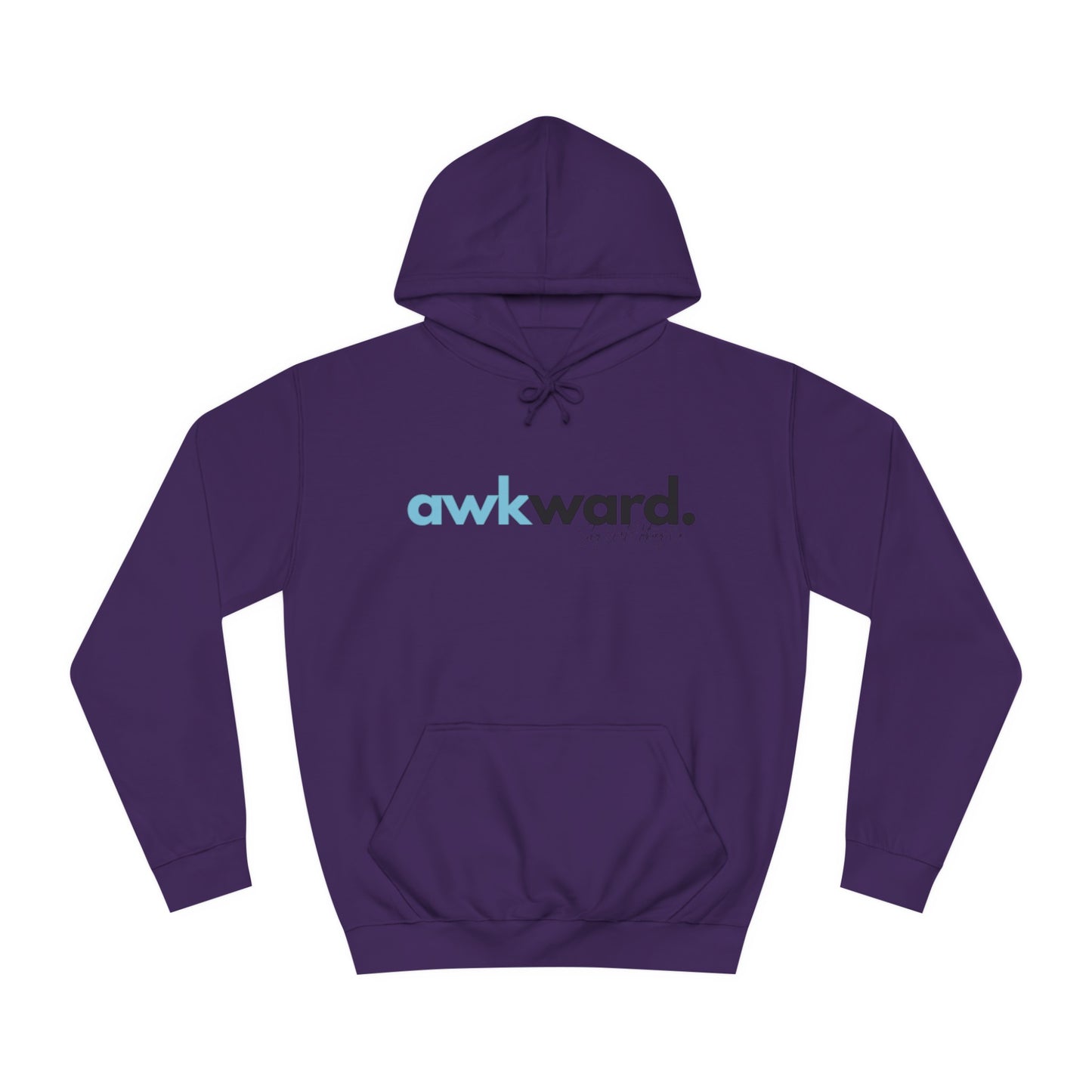 Awkward Unisex College Hoodie