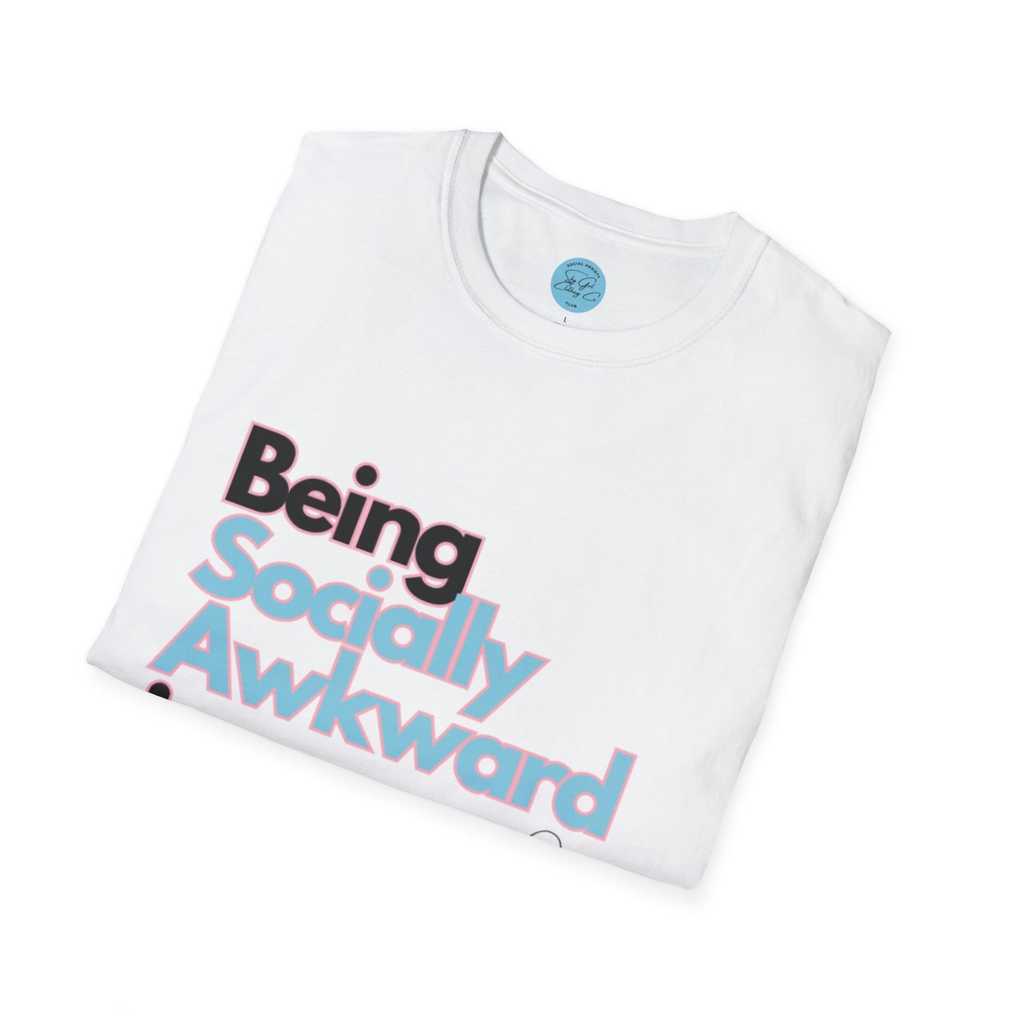 Being Socially Awkward is my Super Power Unisex Softstyle T-Shirt- Butterfly