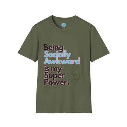 Being Socially Awkward is my Super Power Unisex Softstyle T-Shirt- Butterfly