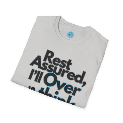 Rest Assured Unisex Softstyle T-Shirt- Standard Front