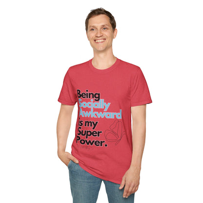 Being Socially Awkward is my Super Power Unisex Softstyle T-Shirt- Butterfly
