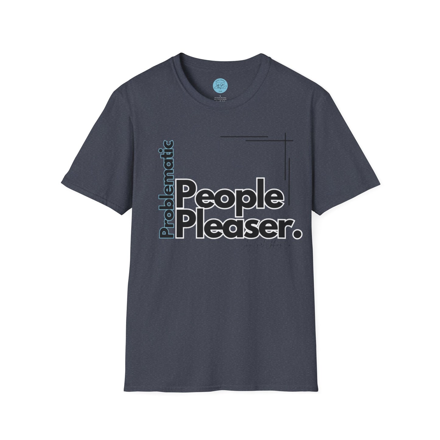 Problematic People Pleaser T-Shirt- Standard Logo