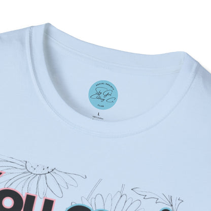 You Can't Hear it Unisex Softstyle T-Shirt- Floral Colour Logo Front