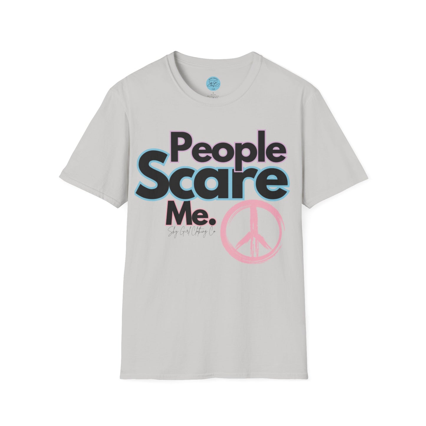 People Scare Me Unisex Softstyle T-Shirt- Peace Sign