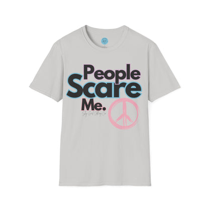 People Scare Me Unisex Softstyle T-Shirt- Peace Sign