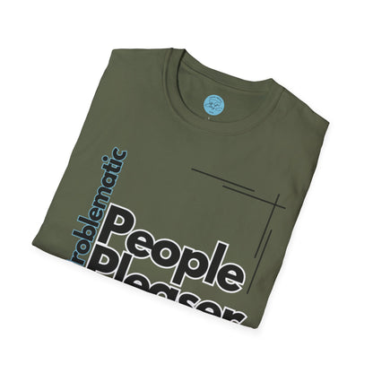 Problematic People Pleaser T-Shirt- Standard Logo