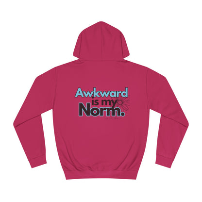 Awkward is my Norm Unisex College Hoodie- Floral Back