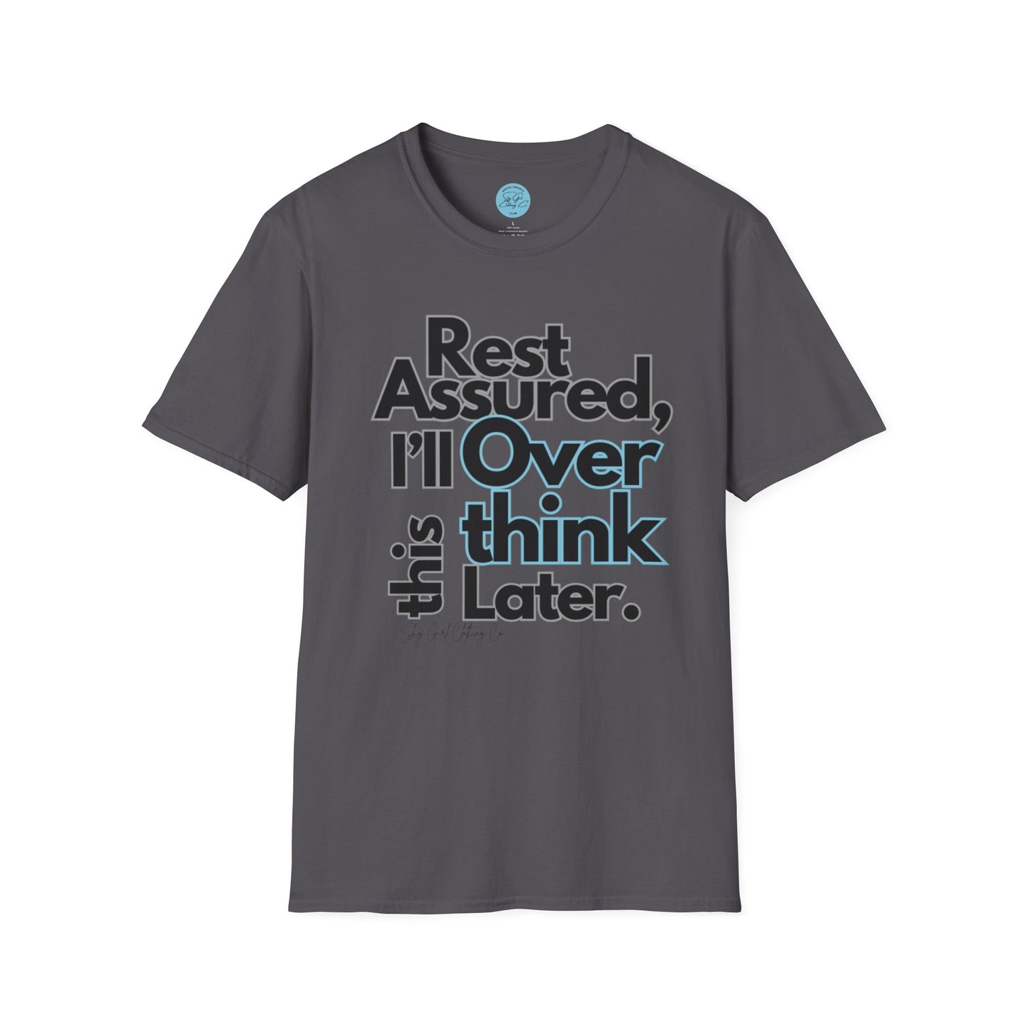 Rest Assured Unisex Softstyle T-Shirt- Standard Front
