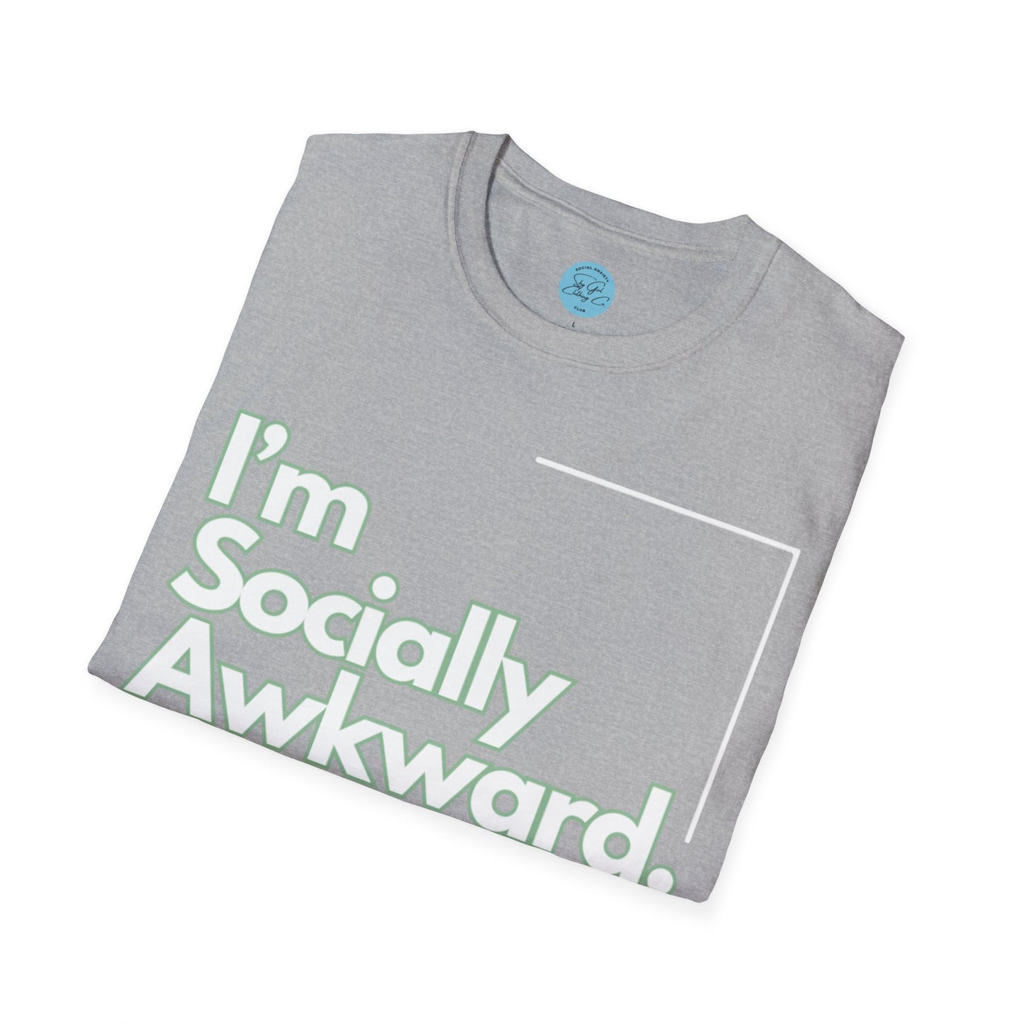 I'm Socially Awkward Unisex Softstyle T-Shirt-Logo White