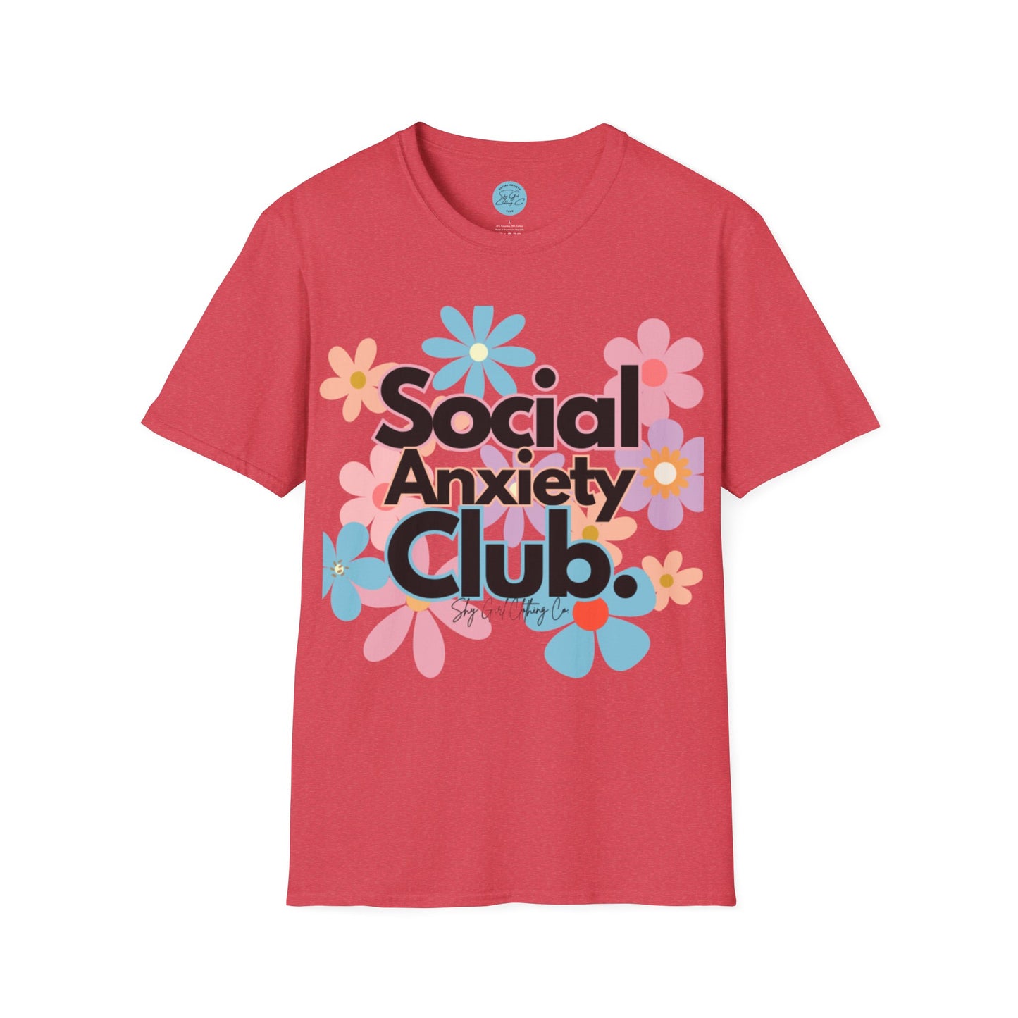 Social Anxiety Club Unisex Softstyle T-Shirt- Floral