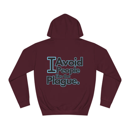People Plague Unisex College Hoodie- Standard Logo Back