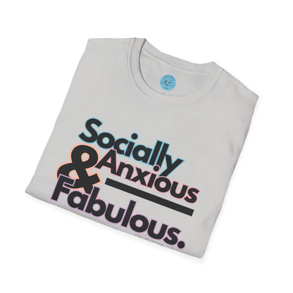 Socially Anxious and Fabulous Unisex Softstyle T-Shirt- Standard