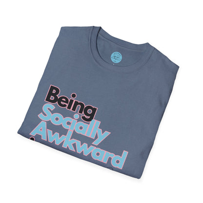Being Socially Awkward is my Super Power Unisex Softstyle T-Shirt- Butterfly