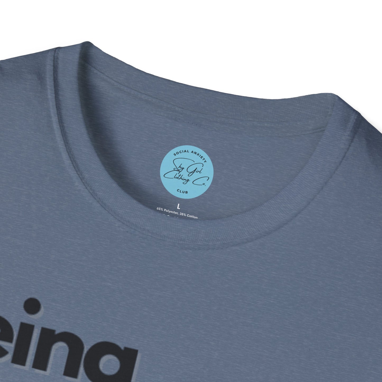 Being Socially Awkward is my Super Power Unisex Softstyle T-Shirt- Standard