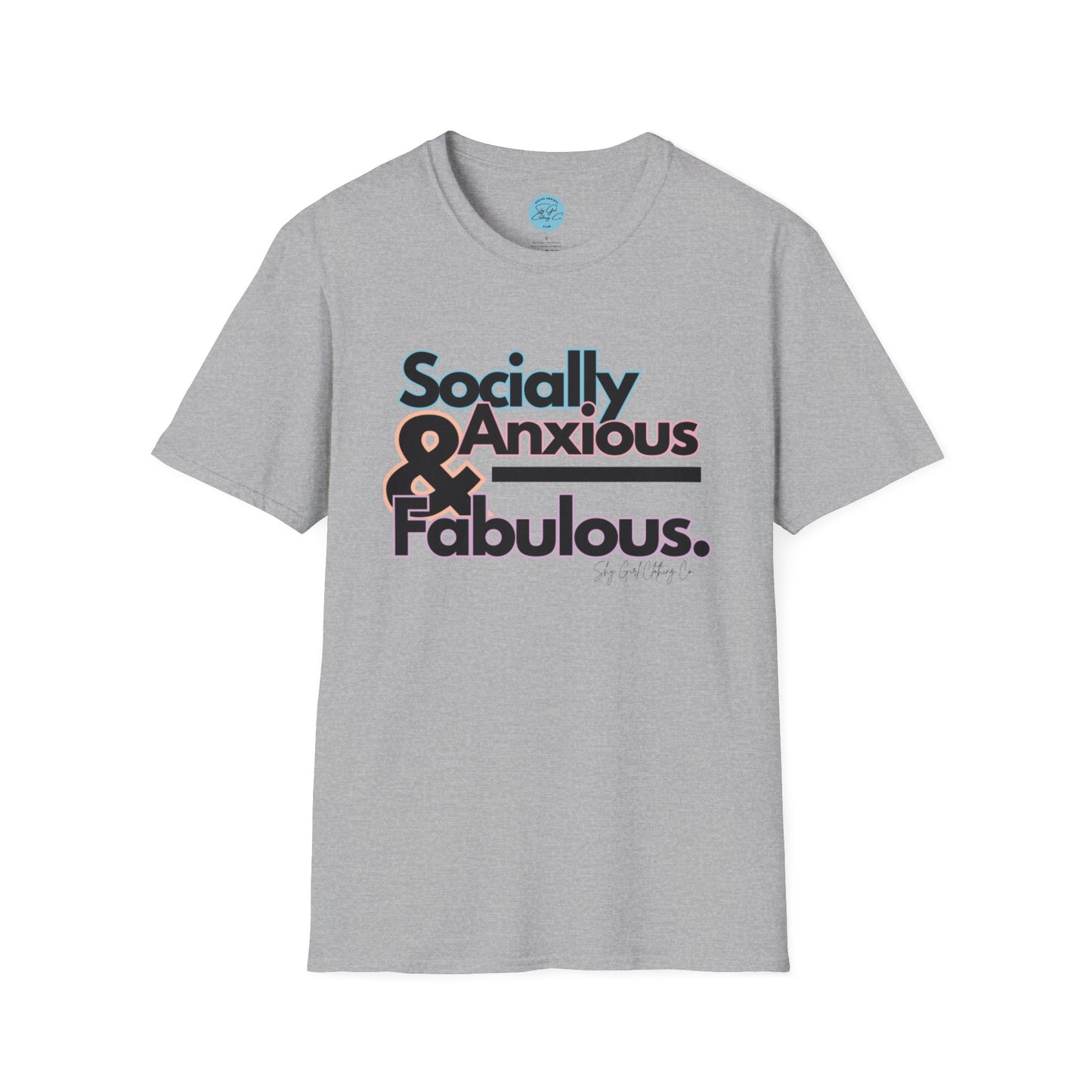 Socially Anxious and Fabulous Unisex Softstyle T-Shirt- Standard