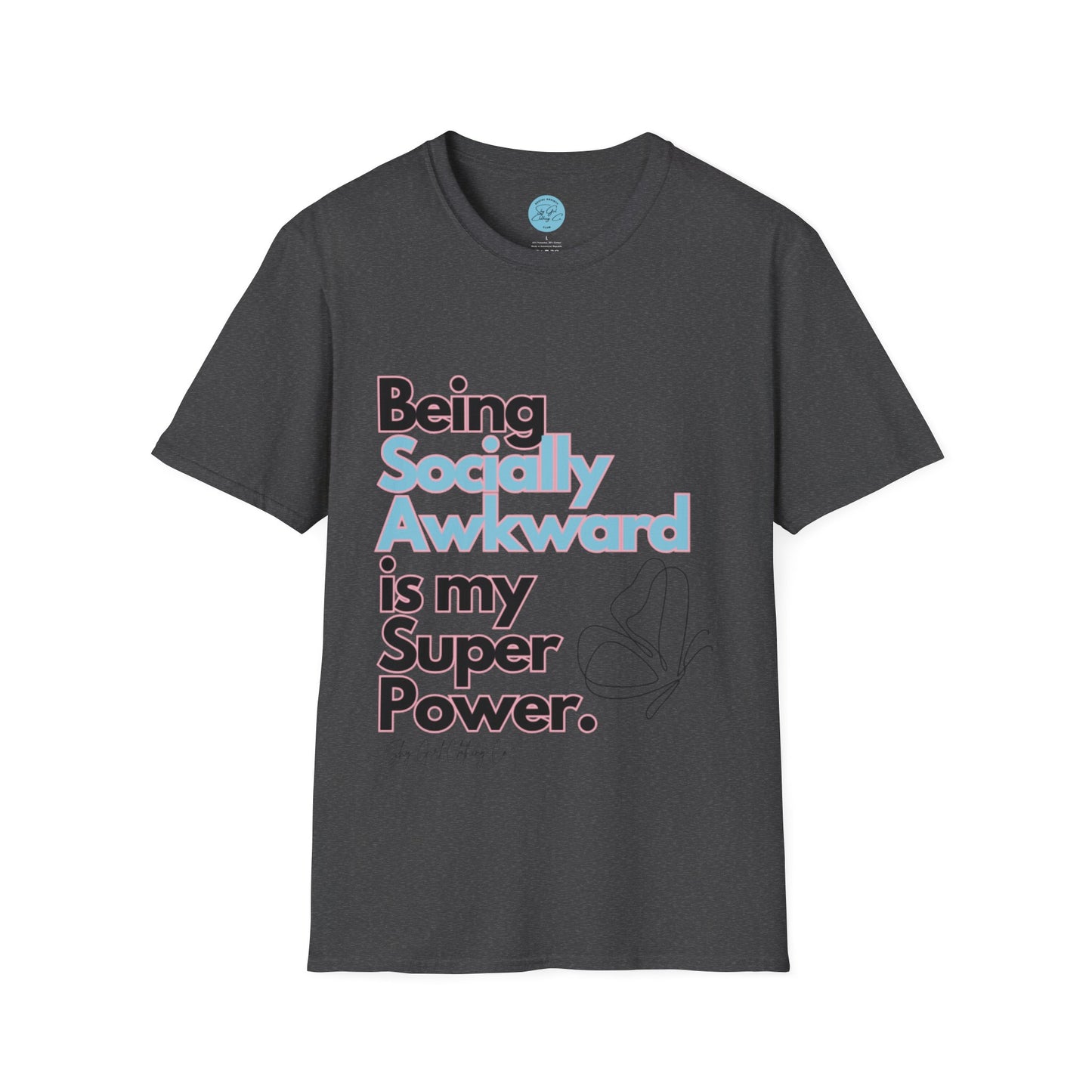 Being Socially Awkward is my Super Power Unisex Softstyle T-Shirt- Butterfly