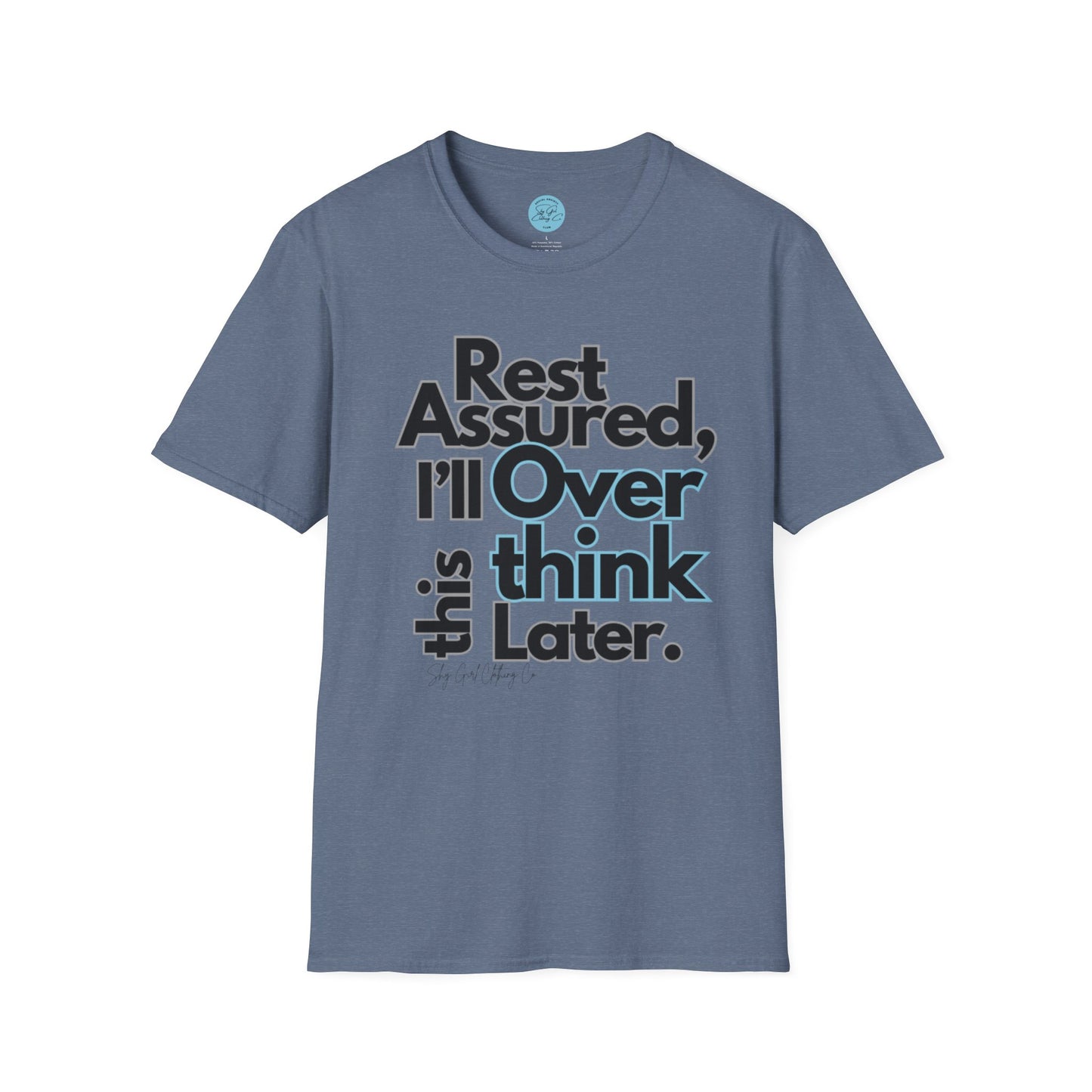 Rest Assured Unisex Softstyle T-Shirt- Standard Front