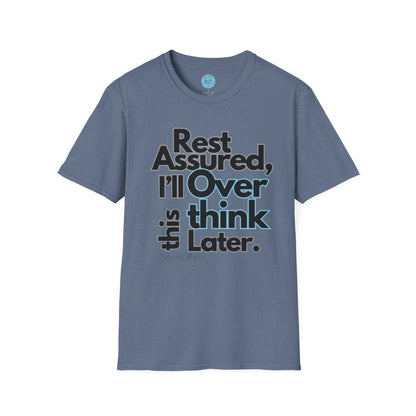 Rest Assured Unisex Softstyle T-Shirt- Standard Front