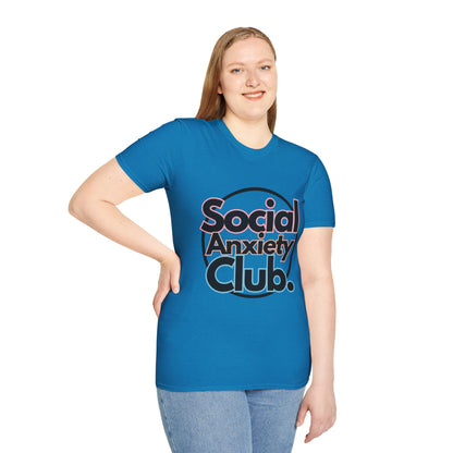 Social Anxiety Club Unisex Softstyle T-Shirt- Standard