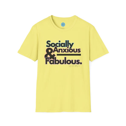 Socially Anxious and Fabulous Unisex Softstyle T-Shirt- Standard