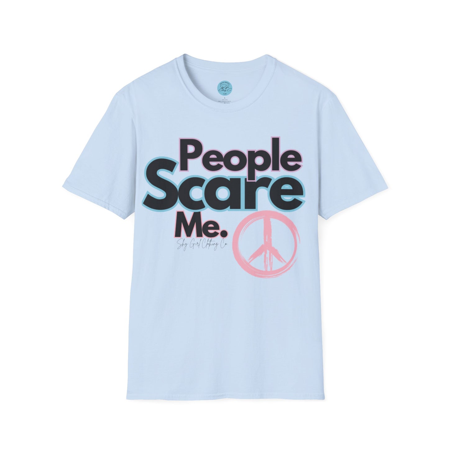 People Scare Me Unisex Softstyle T-Shirt- Peace Sign