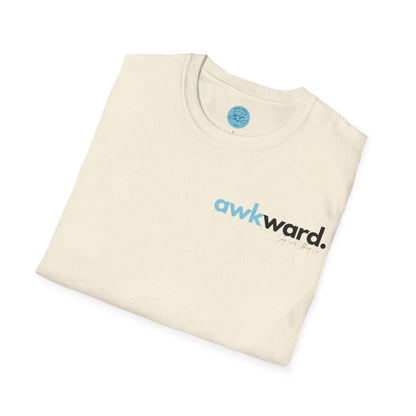 Awkward Unisex Softstyle T-Shirt- Small Logo