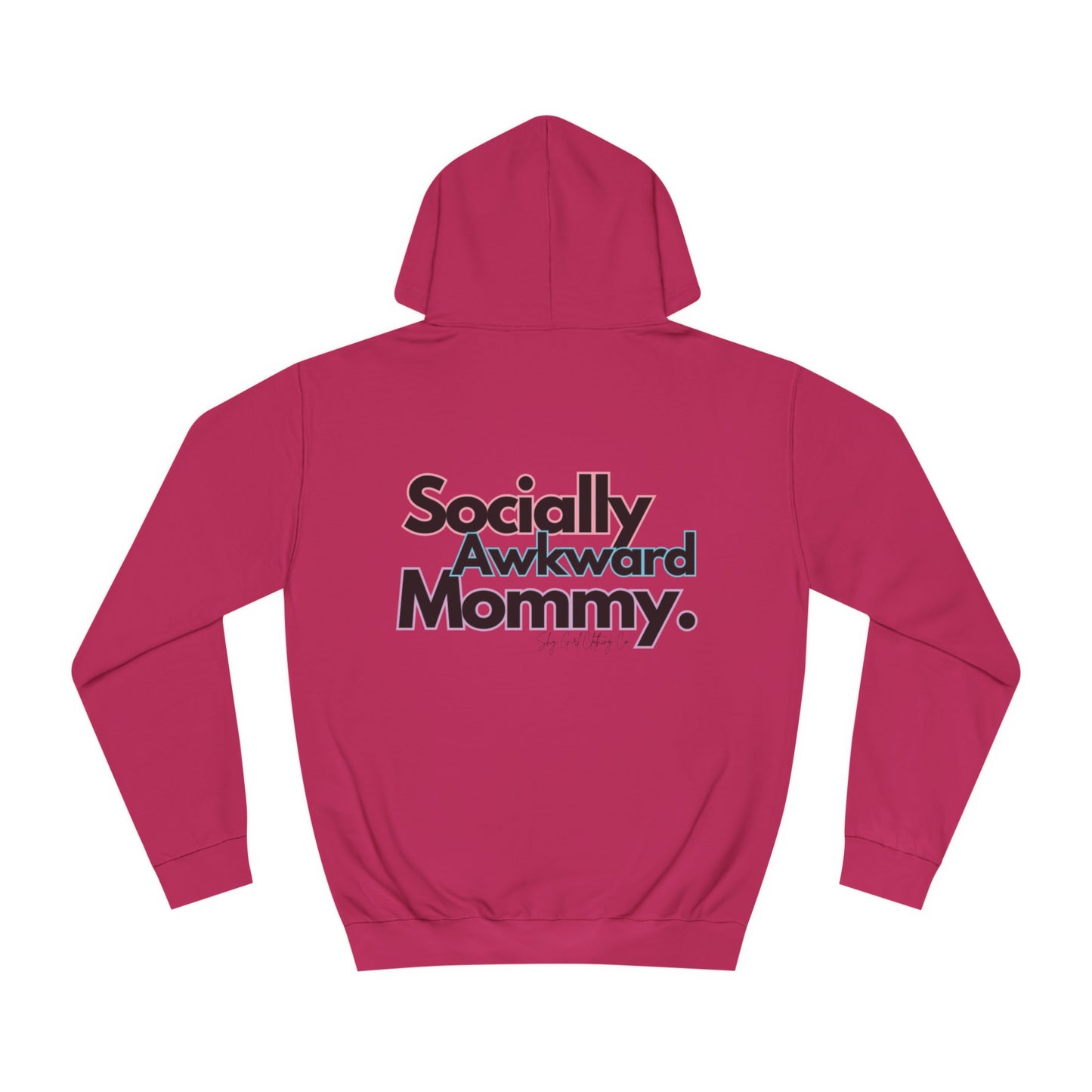 Socially Awkward Mommy Unisex College Hoodie