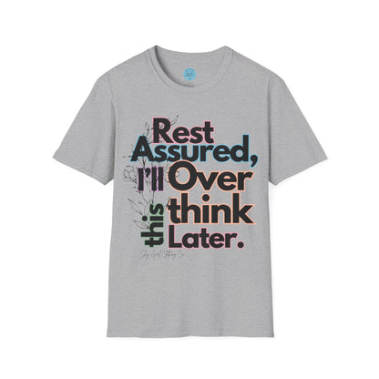 Rest Assured Unisex Softstyle T-Shirt- Colourful Floral Front