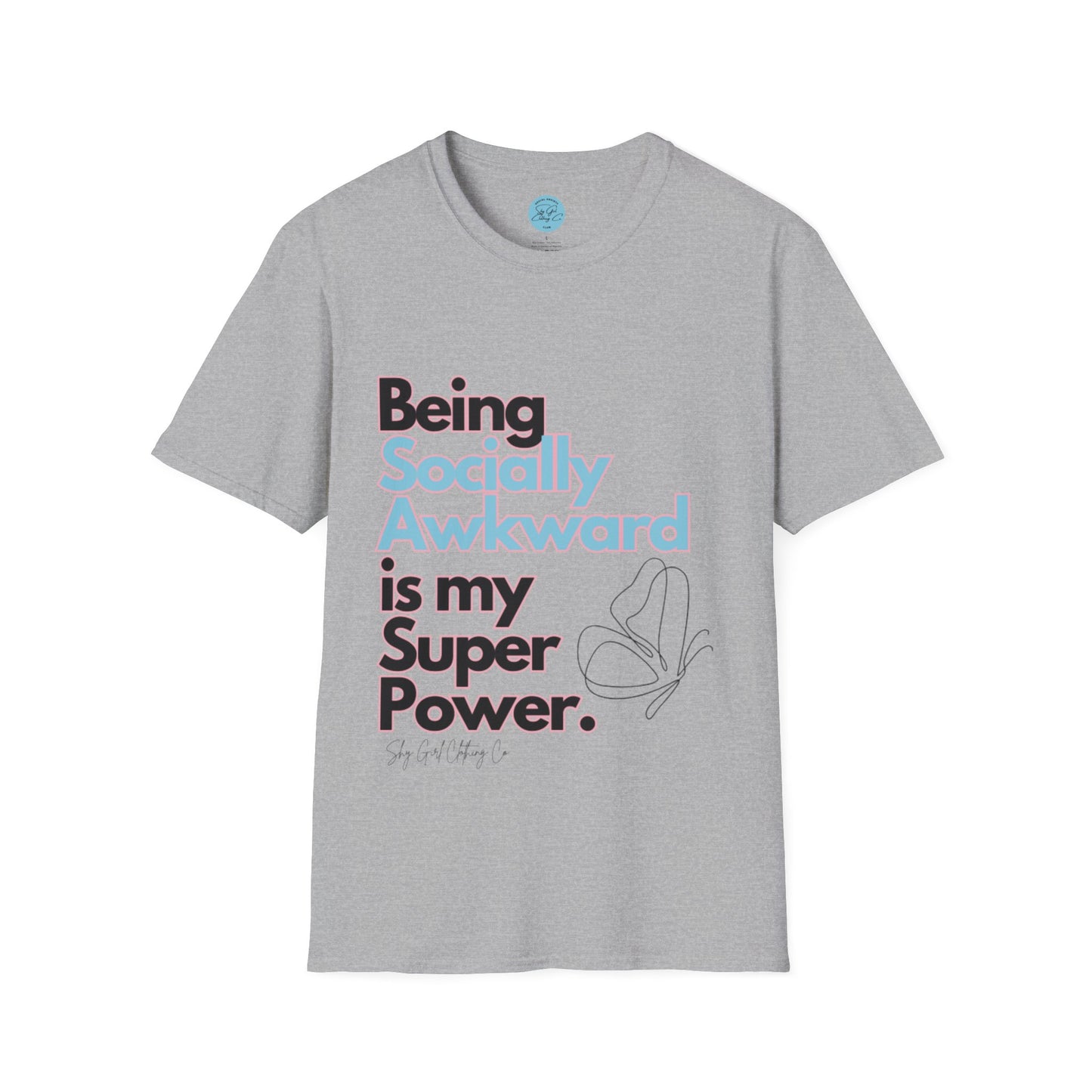 Being Socially Awkward is my Super Power Unisex Softstyle T-Shirt- Butterfly