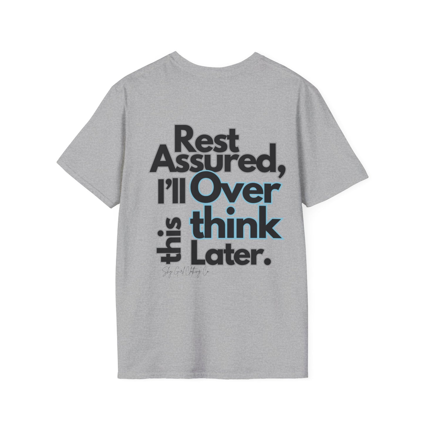 Rest Assured Unisex Softstyle T-Shirt- Standard Back