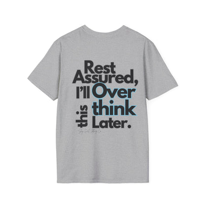 Rest Assured Unisex Softstyle T-Shirt- Standard Back