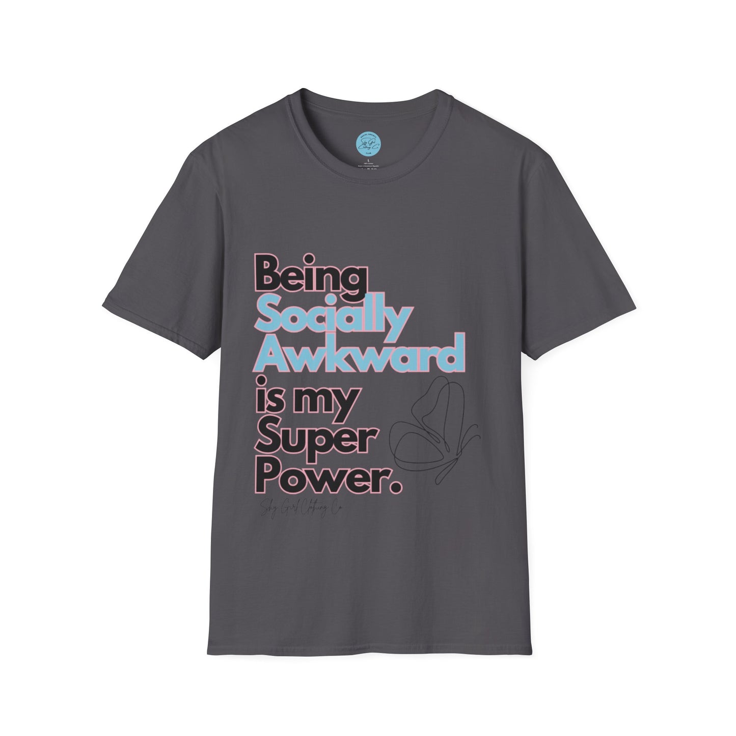 Being Socially Awkward is my Super Power Unisex Softstyle T-Shirt- Butterfly