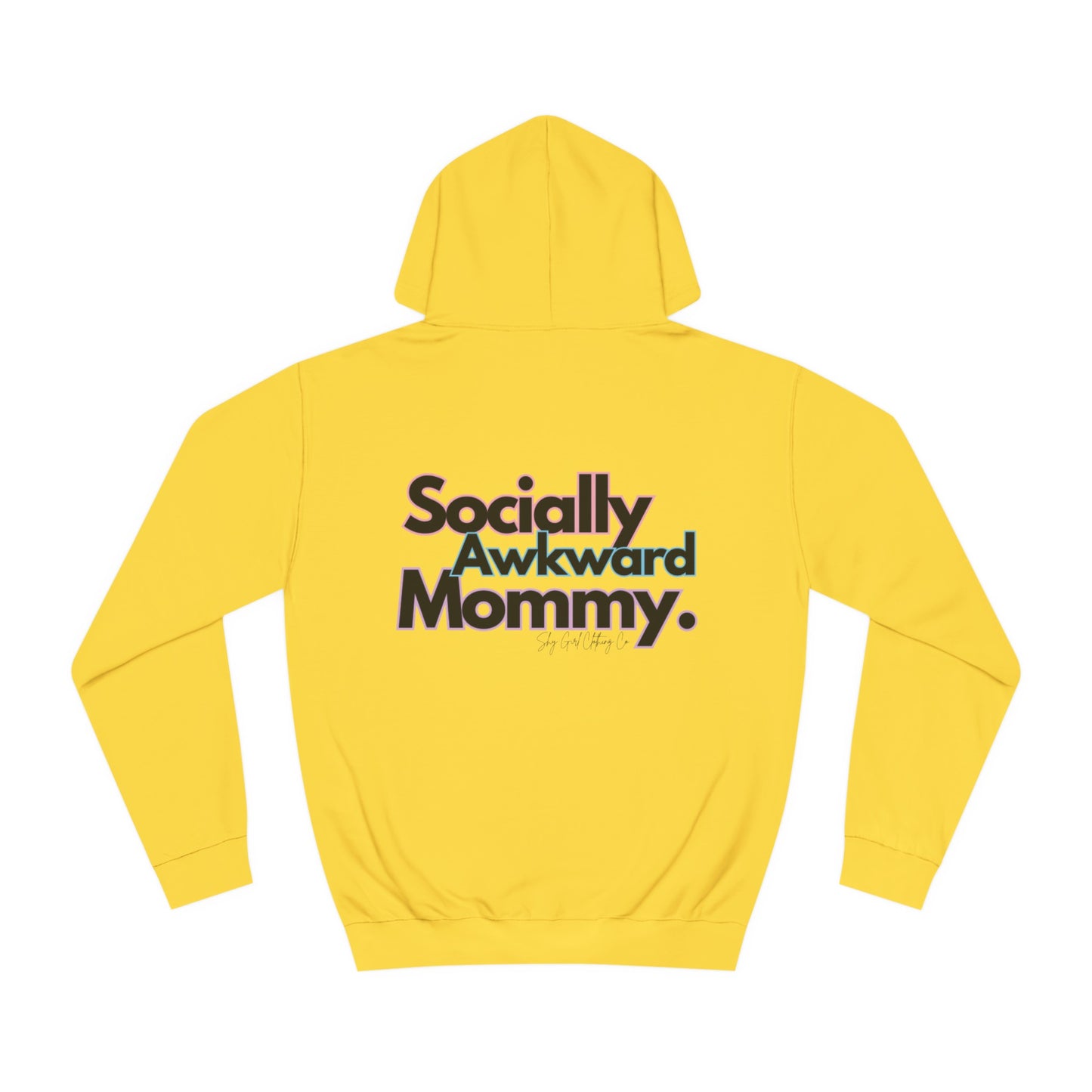 Socially Awkward Mommy Unisex College Hoodie