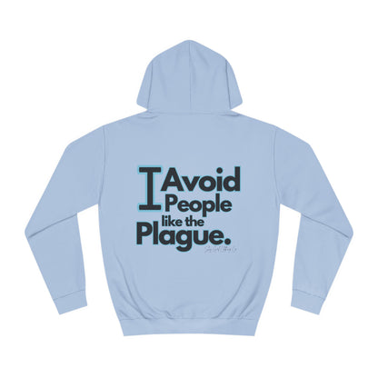People Plague Unisex College Hoodie- Standard Logo Back