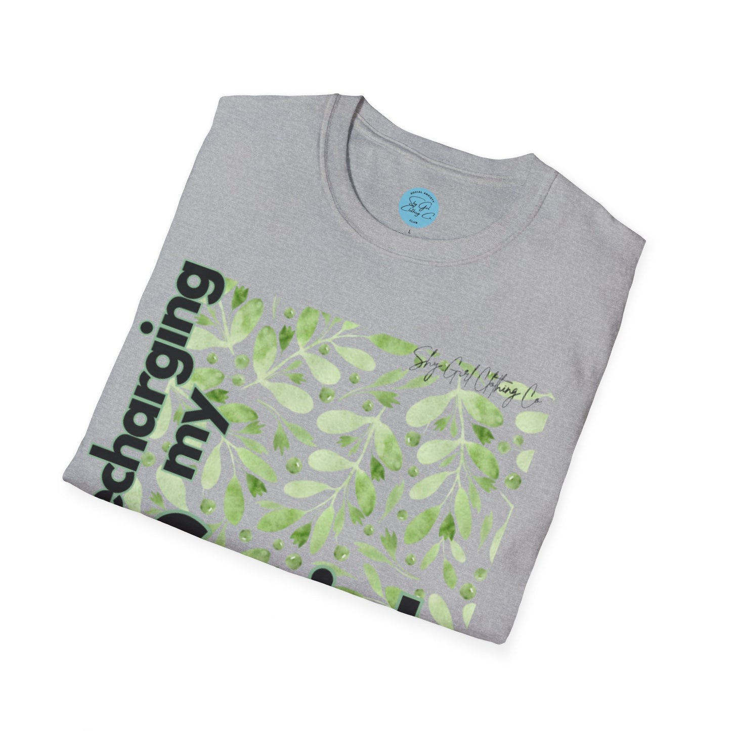 Recharging my Social Batteries Unisex Softstyle T-Shirt- Floral