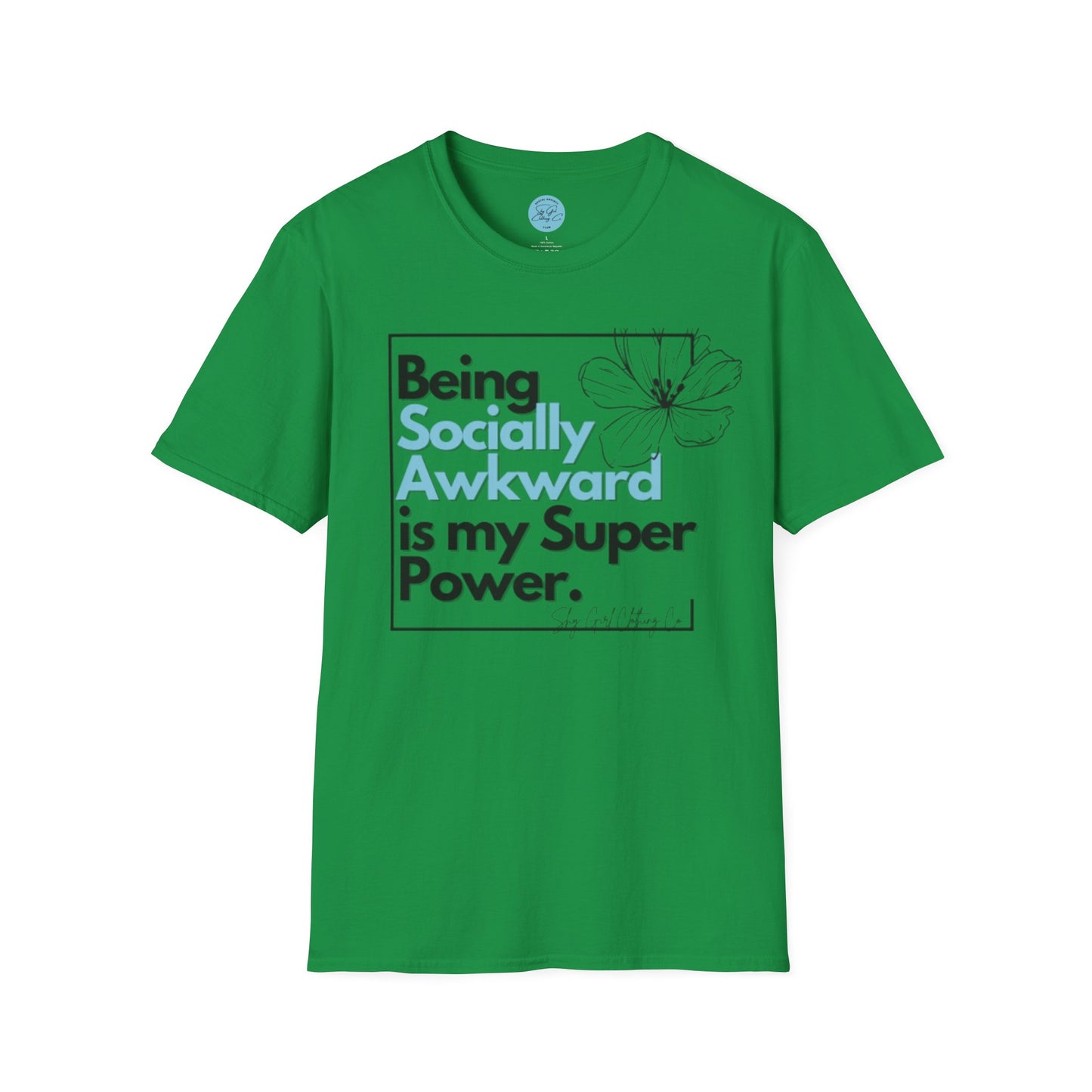 Being Socially Awkward is my Super Power Unisex Softstyle T-Shirt- Boxed Floral