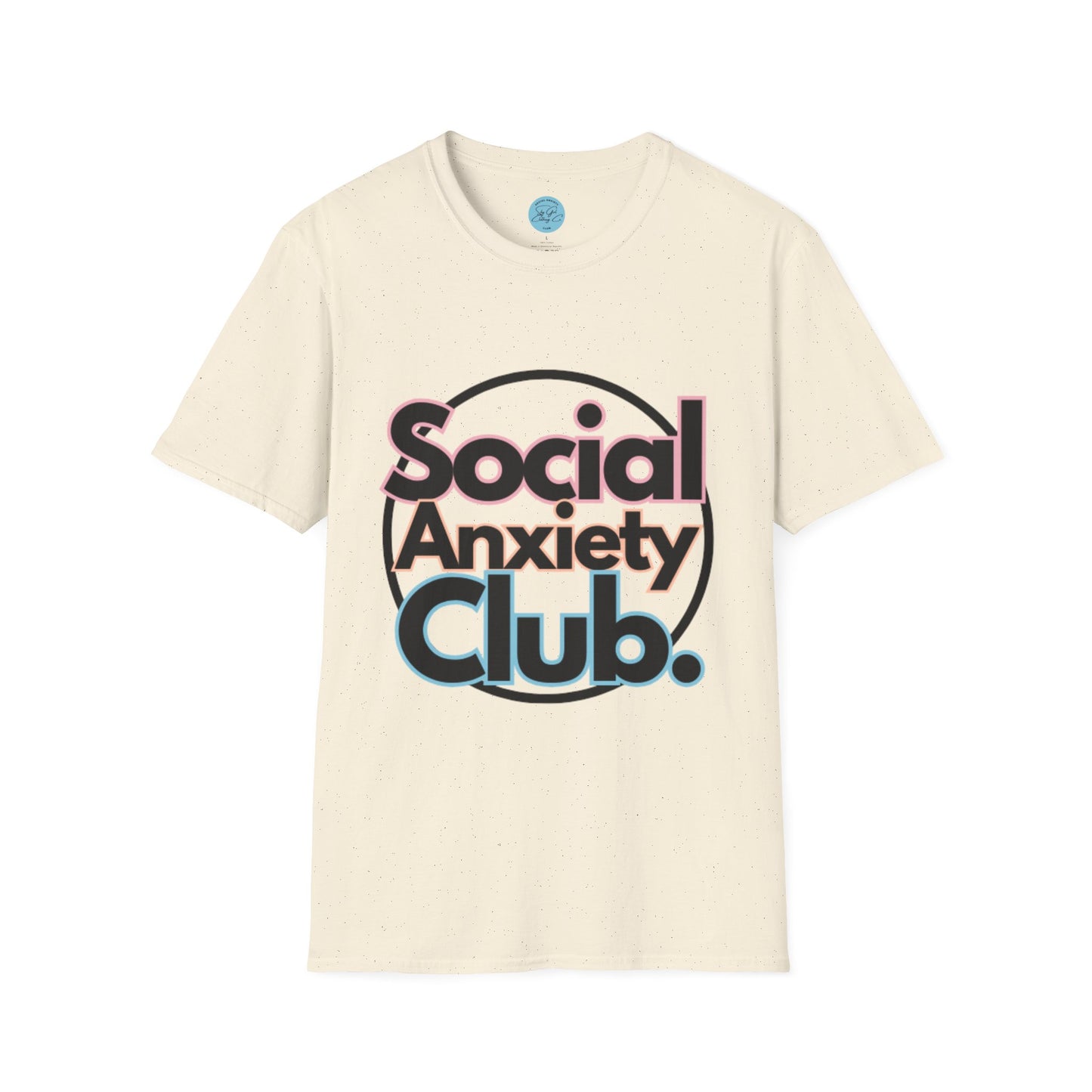 Social Anxiety Club Unisex Softstyle T-Shirt- Standard
