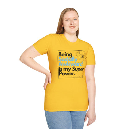 Being Socially Awkward is my Super Power Unisex Softstyle T-Shirt- Boxed Floral