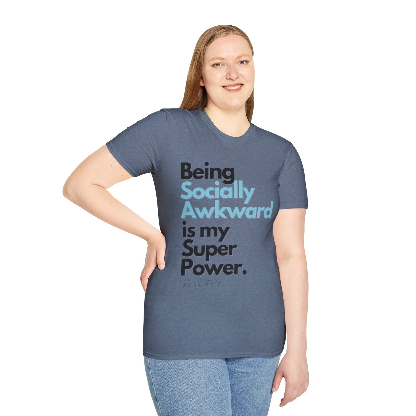 Being Socially Awkward is my Super Power Unisex Softstyle T-Shirt- Standard