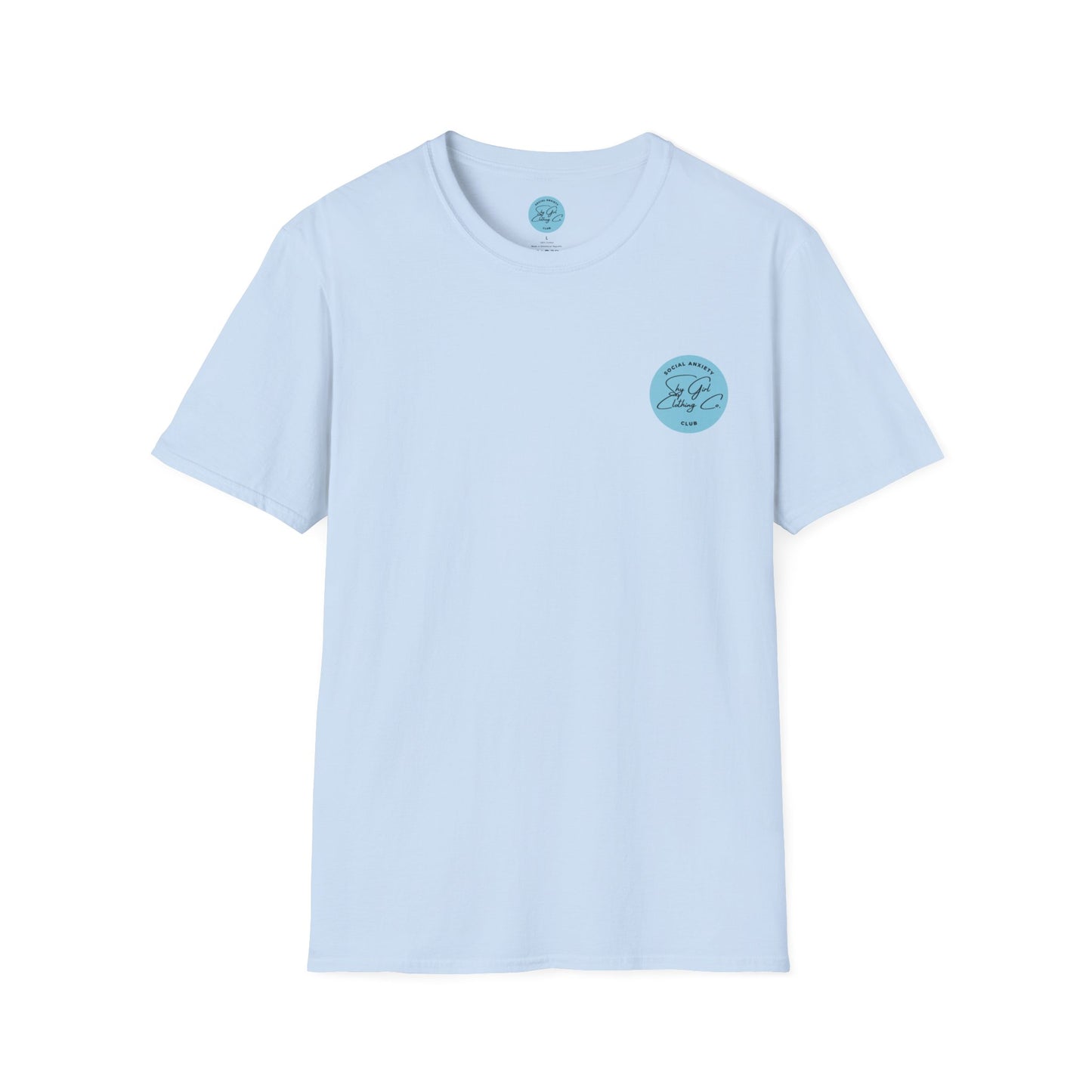 You Can't Hear it Unisex Softstyle T-Shirt- Floral Colour Logo Back