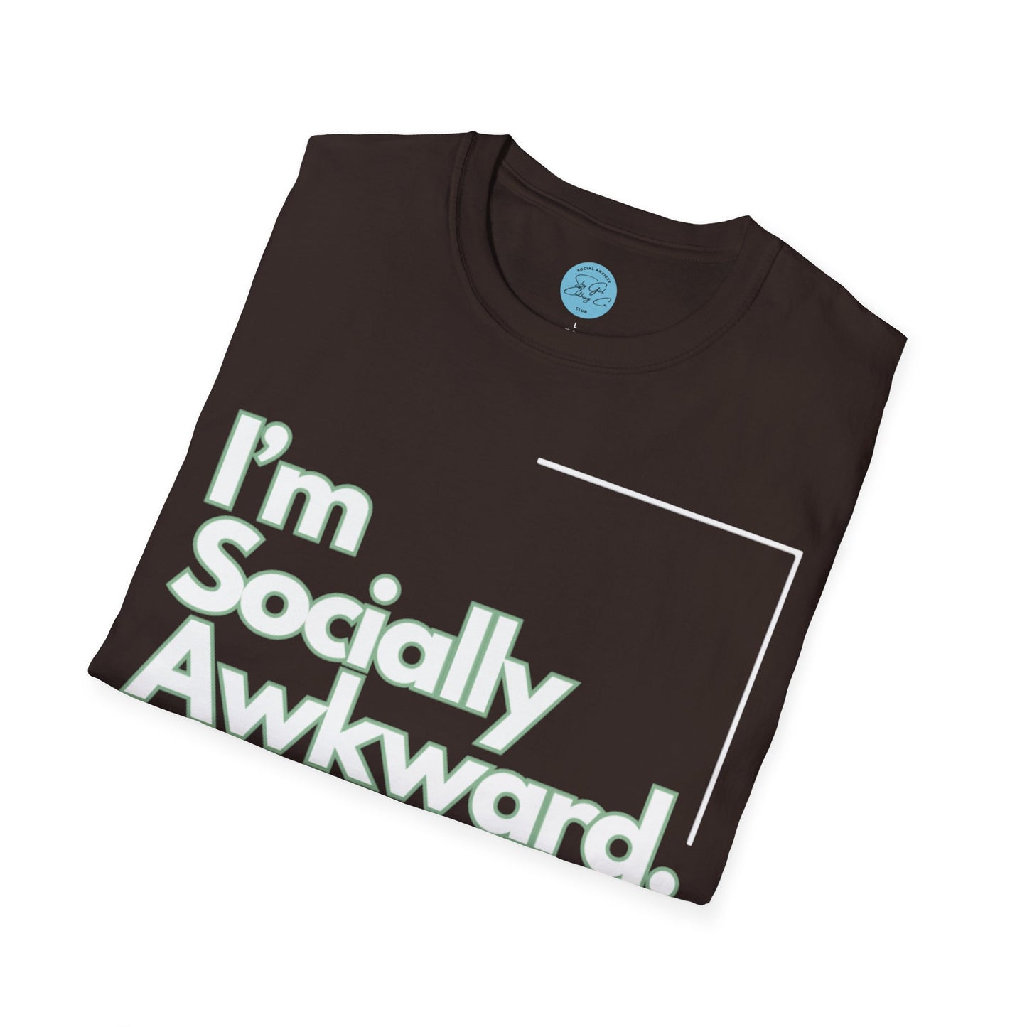 I'm Socially Awkward Unisex Softstyle T-Shirt-Logo White