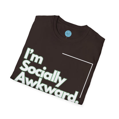 I'm Socially Awkward Unisex Softstyle T-Shirt-Logo White