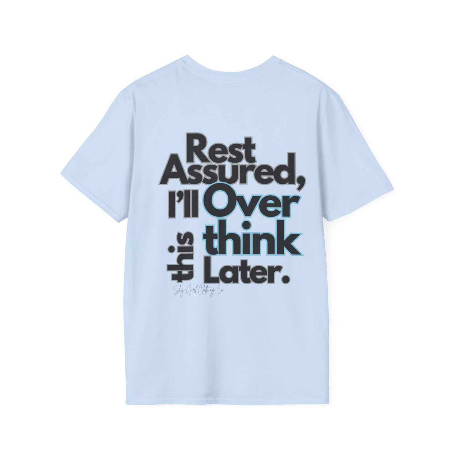 Rest Assured Unisex Softstyle T-Shirt- Standard Back