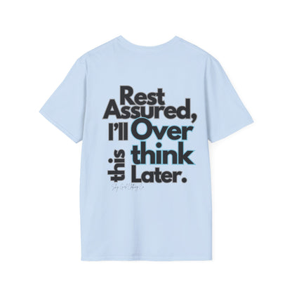 Rest Assured Unisex Softstyle T-Shirt- Standard Back