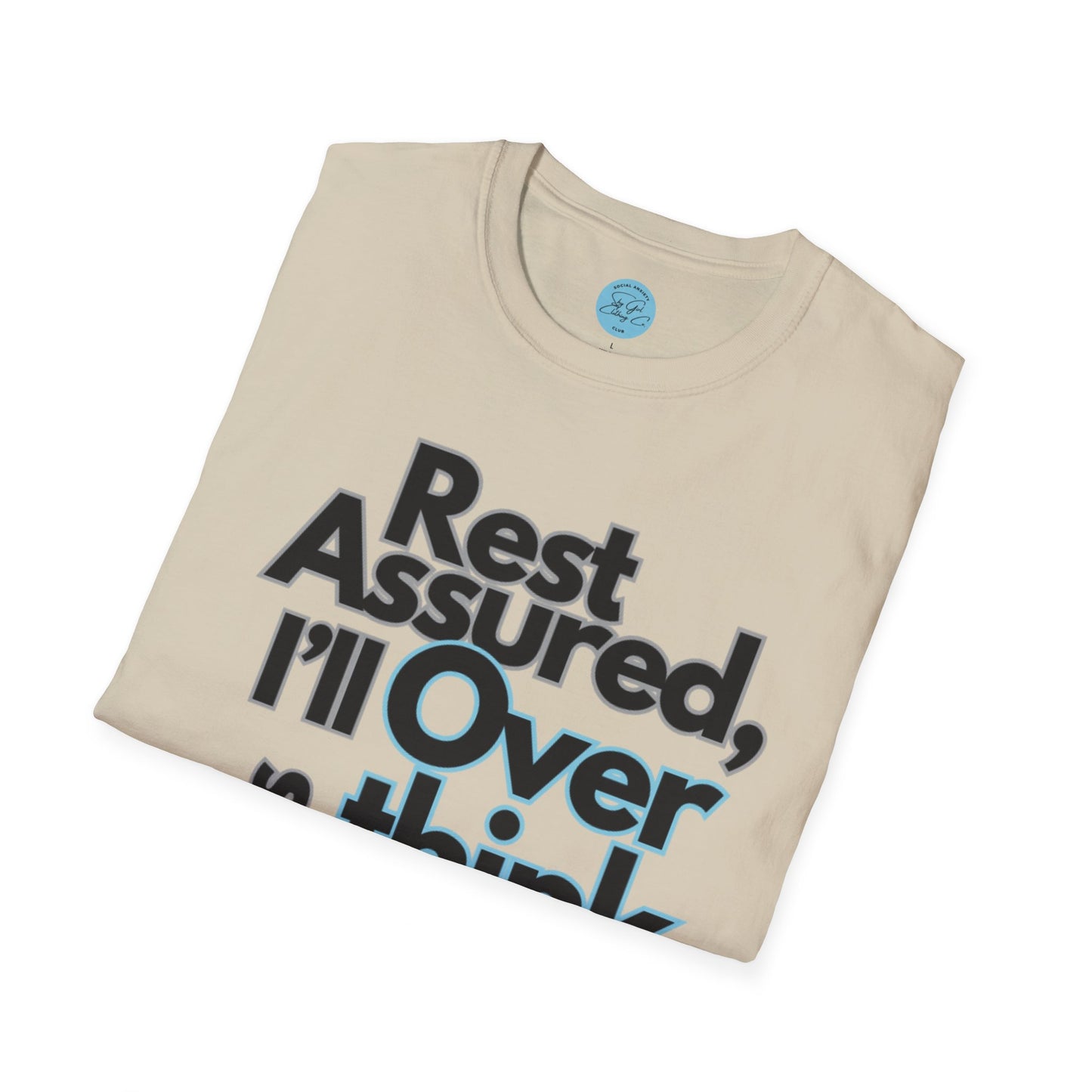 Rest Assured Unisex Softstyle T-Shirt- Standard Front