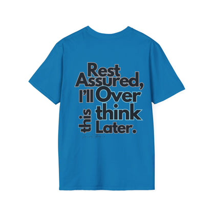 Rest Assured Unisex Softstyle T-Shirt- Standard Back