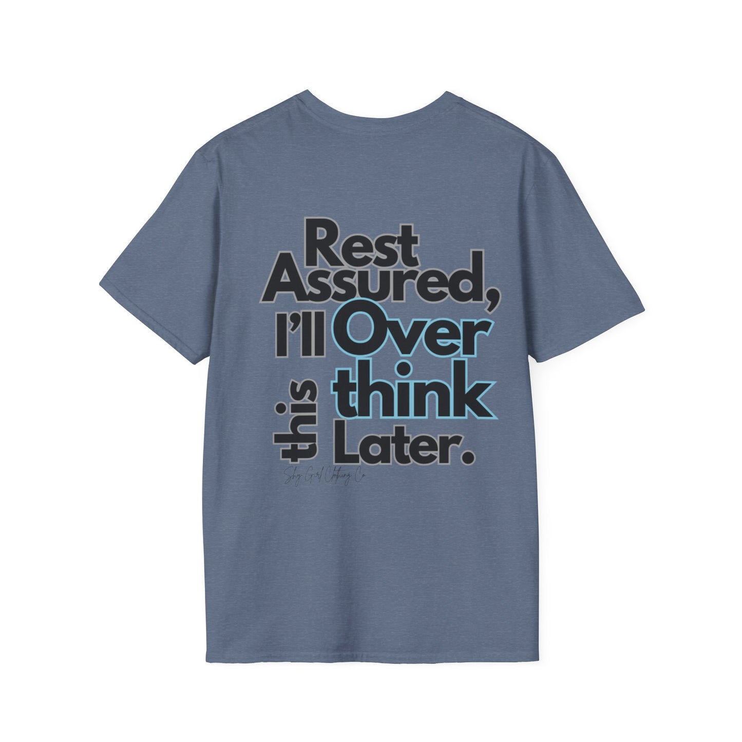 Rest Assured Unisex Softstyle T-Shirt- Standard Back