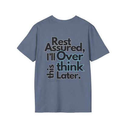 Rest Assured Unisex Softstyle T-Shirt- Standard Back